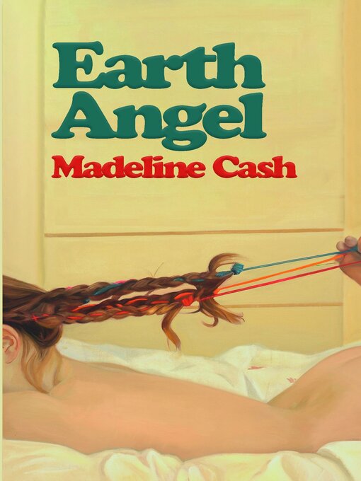 Title details for Earth Angel by Madeline Cash - Wait list